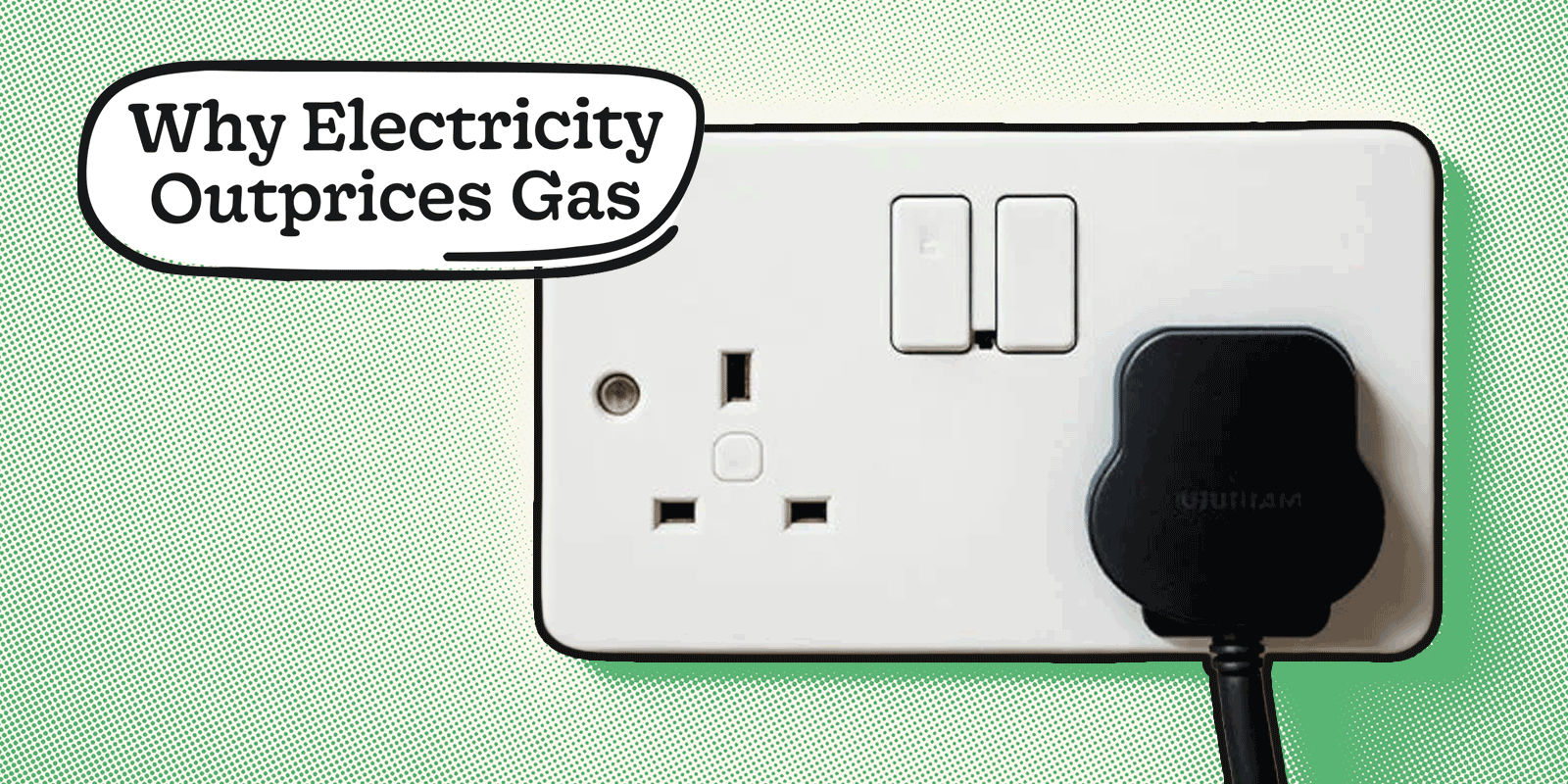 why-is-electricity-more-expensive-than-gas-in-the-uk