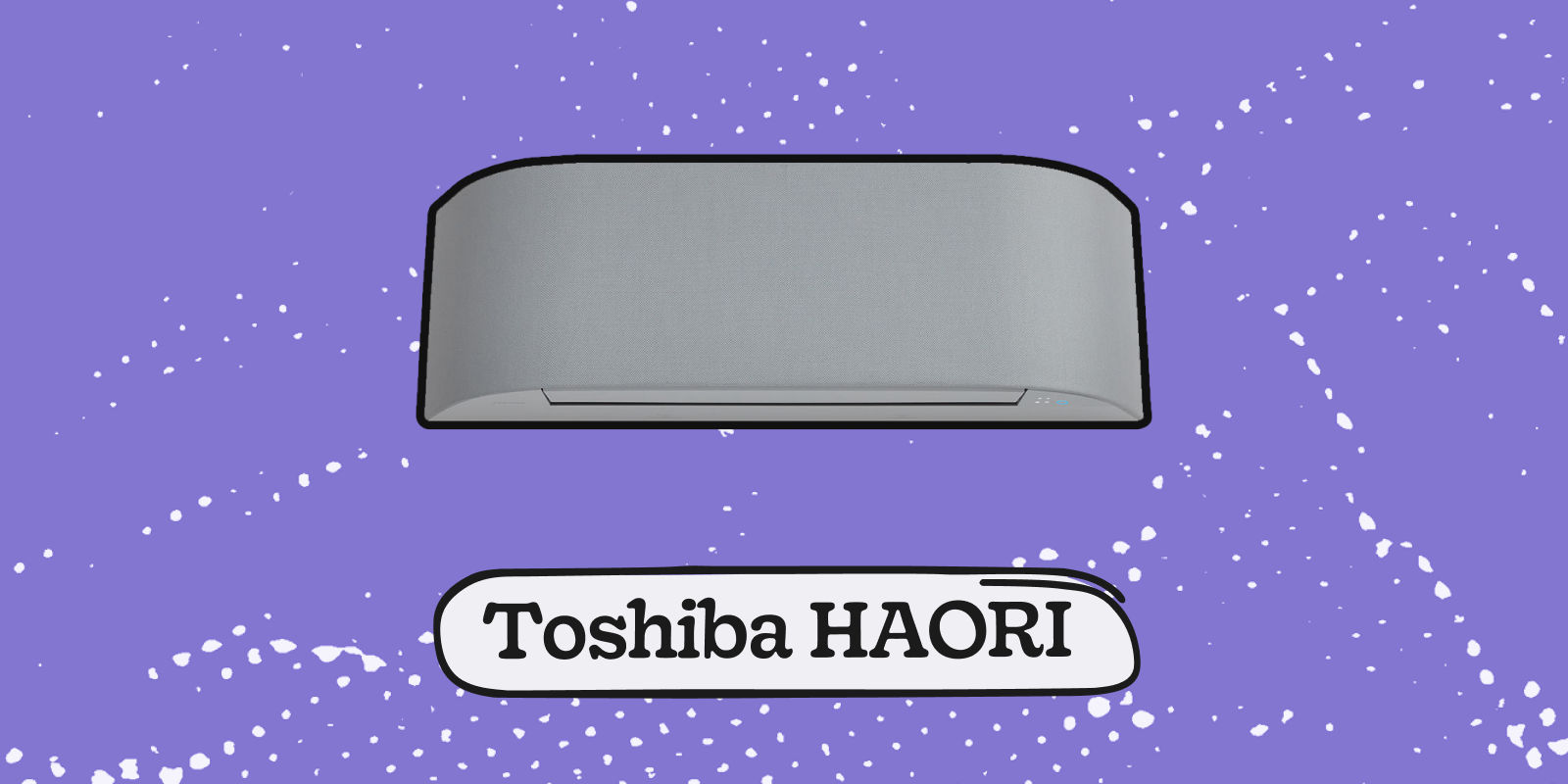 Toshiba HAORI Designer Air Conditioning System
